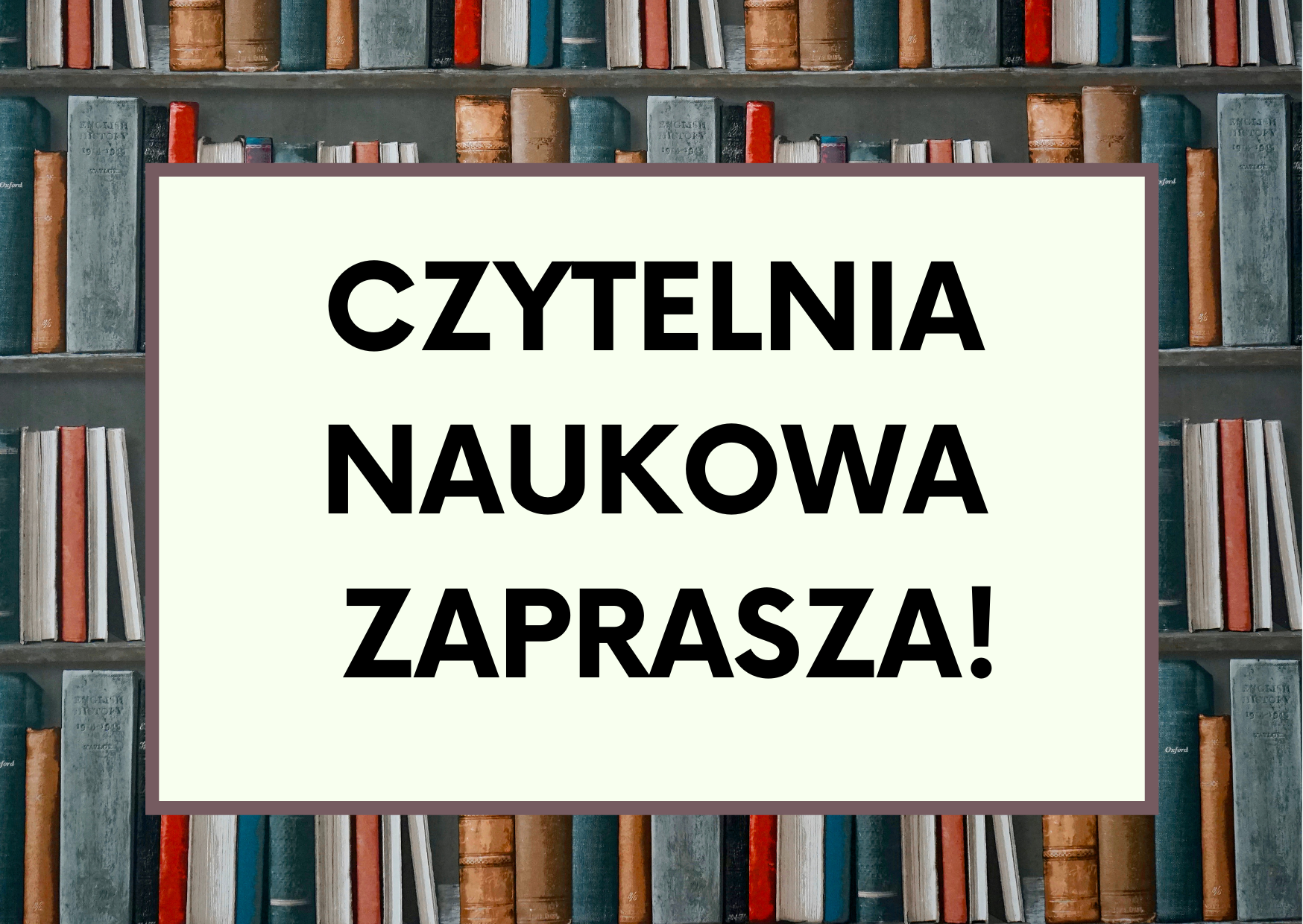Read more about the article Czytelnia Naukowa zaprasza!