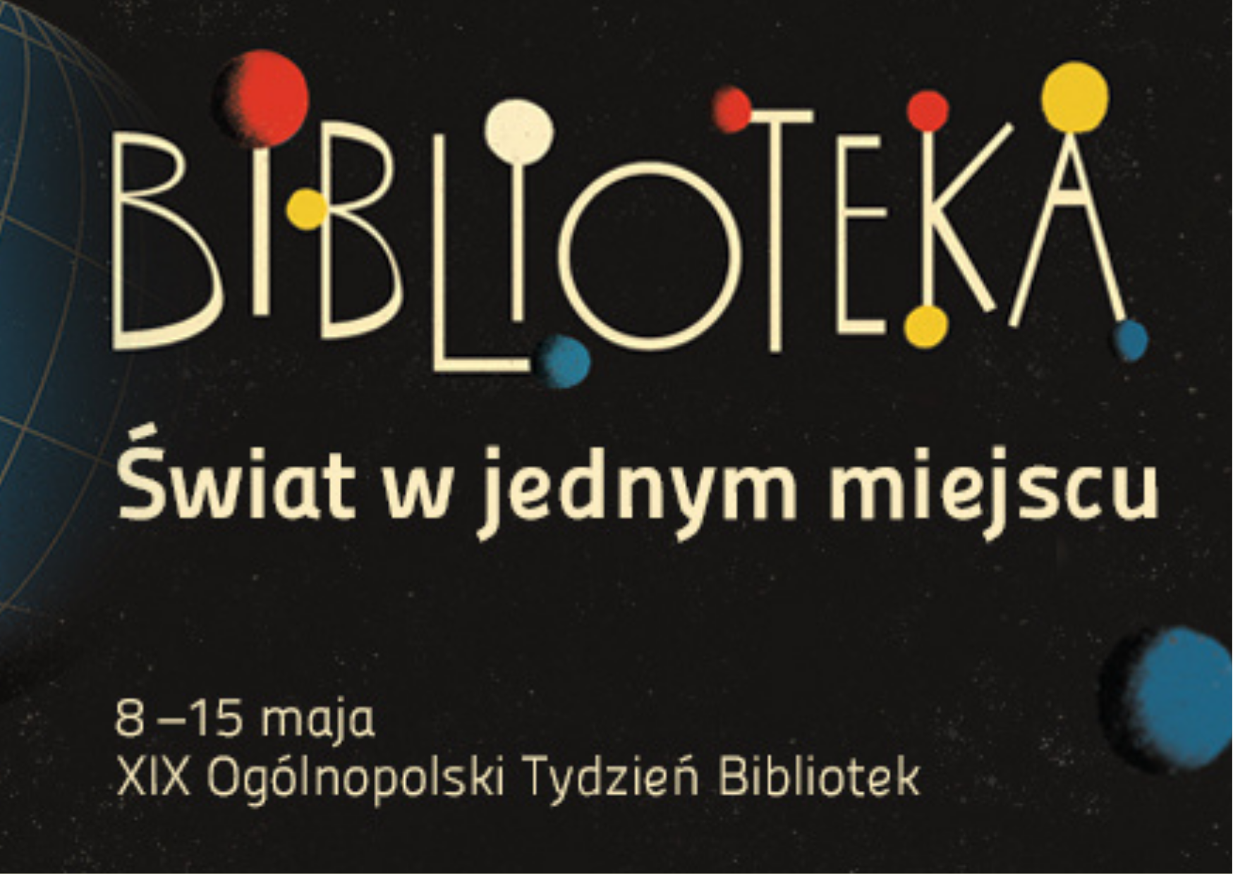 Read more about the article XIX Ogólnopolski Tydzień Bibliotek