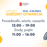 Wakacyjne godziny otwarcia