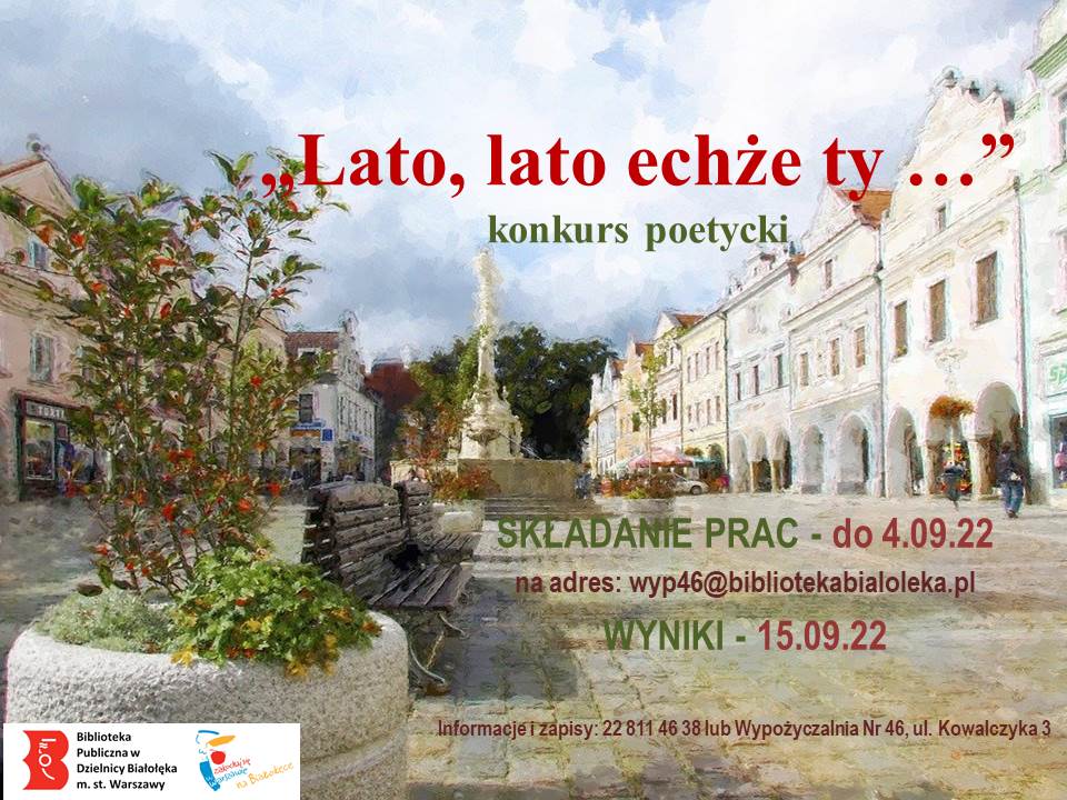 Read more about the article Wypożyczalnia Nr 46 zaprasza miłośników poezji na konkurs pt.: „Lato, lato echże ty …”.