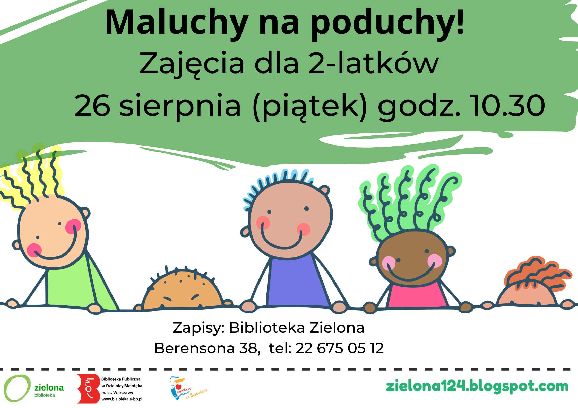 Read more about the article Sierpniowe Maluchy na poduchy w Zielonej!
