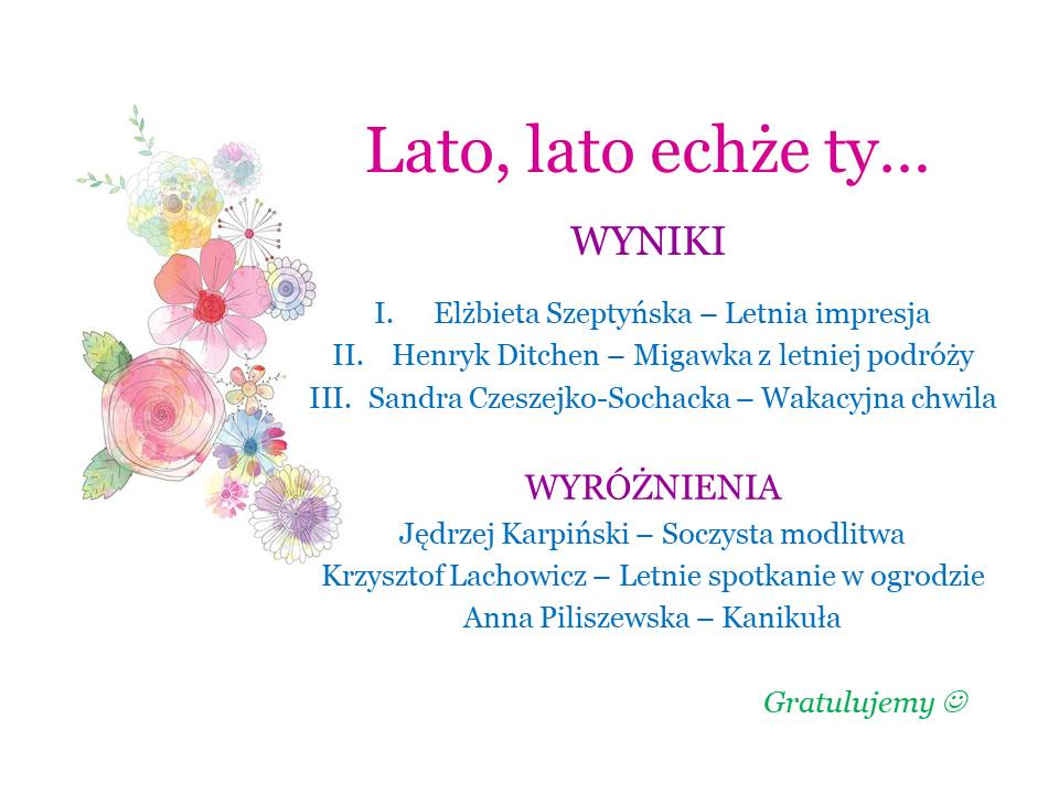 Read more about the article Wyniki konkursu „Lato, lato echże ty…”