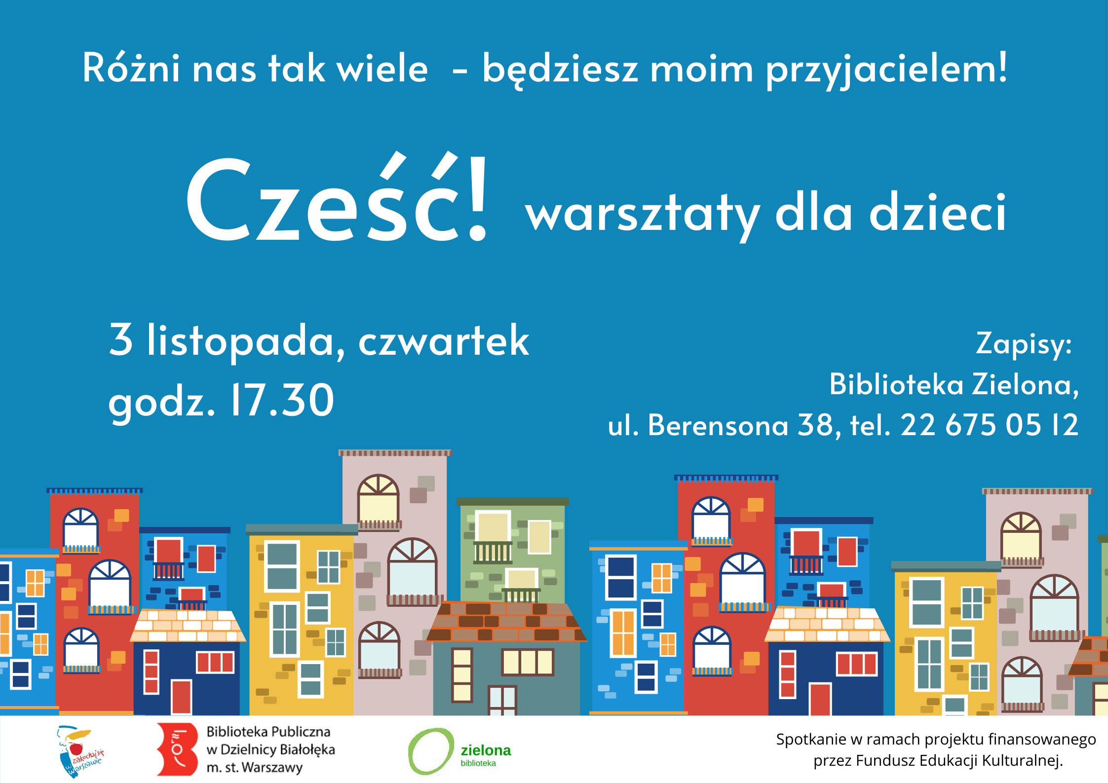 Read more about the article Cześć! Będziesz moim przyjacielem! Warsztaty w Zielonej Bibliotece.