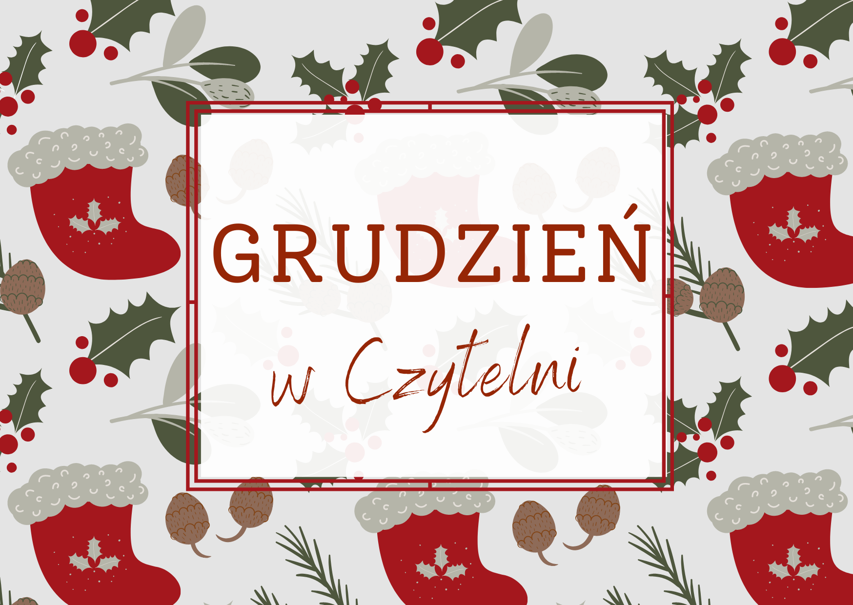 Read more about the article Grudzień w Czytelni
