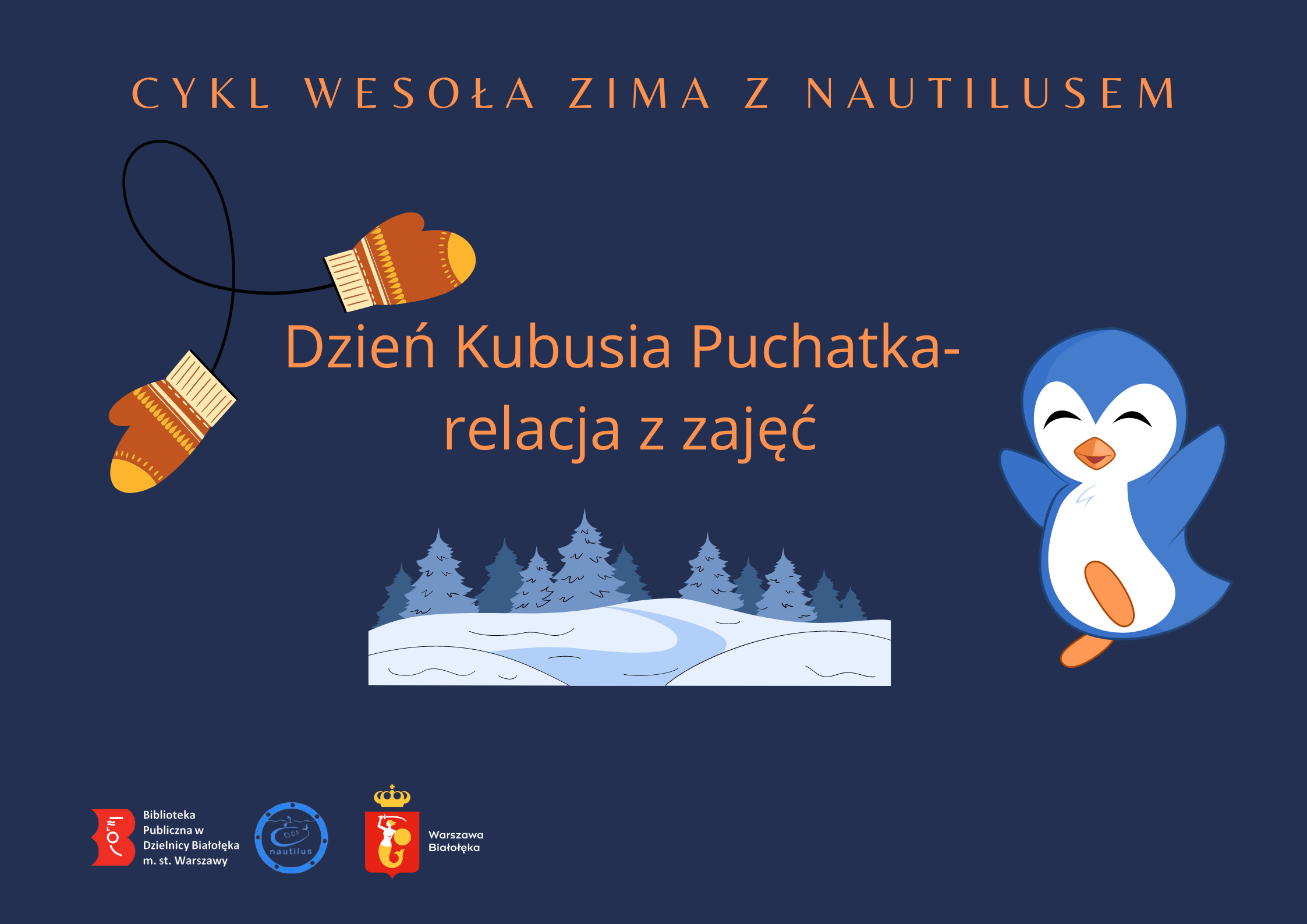 Read more about the article Dzień Kubusia Puchatka w Nautilusie