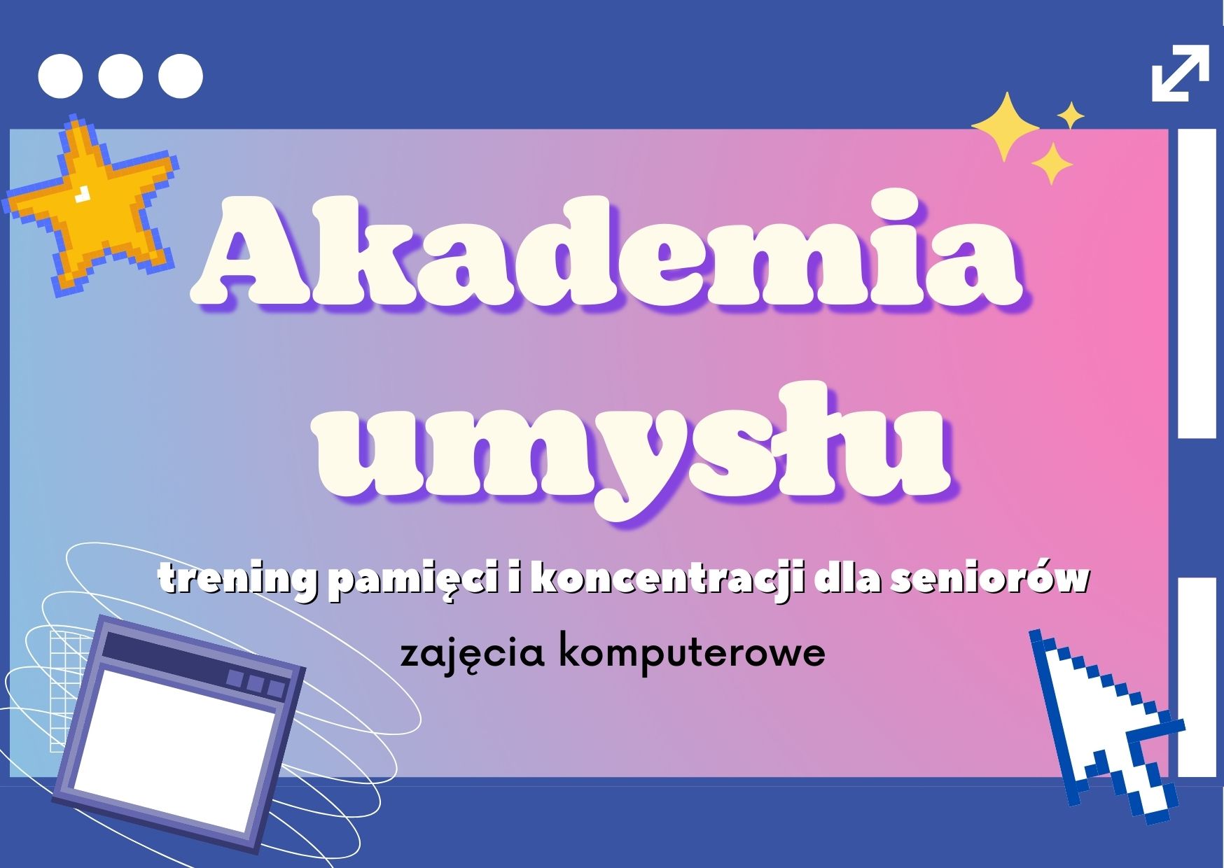 Read more about the article Akademia umysłu dla seniorek i seniorów