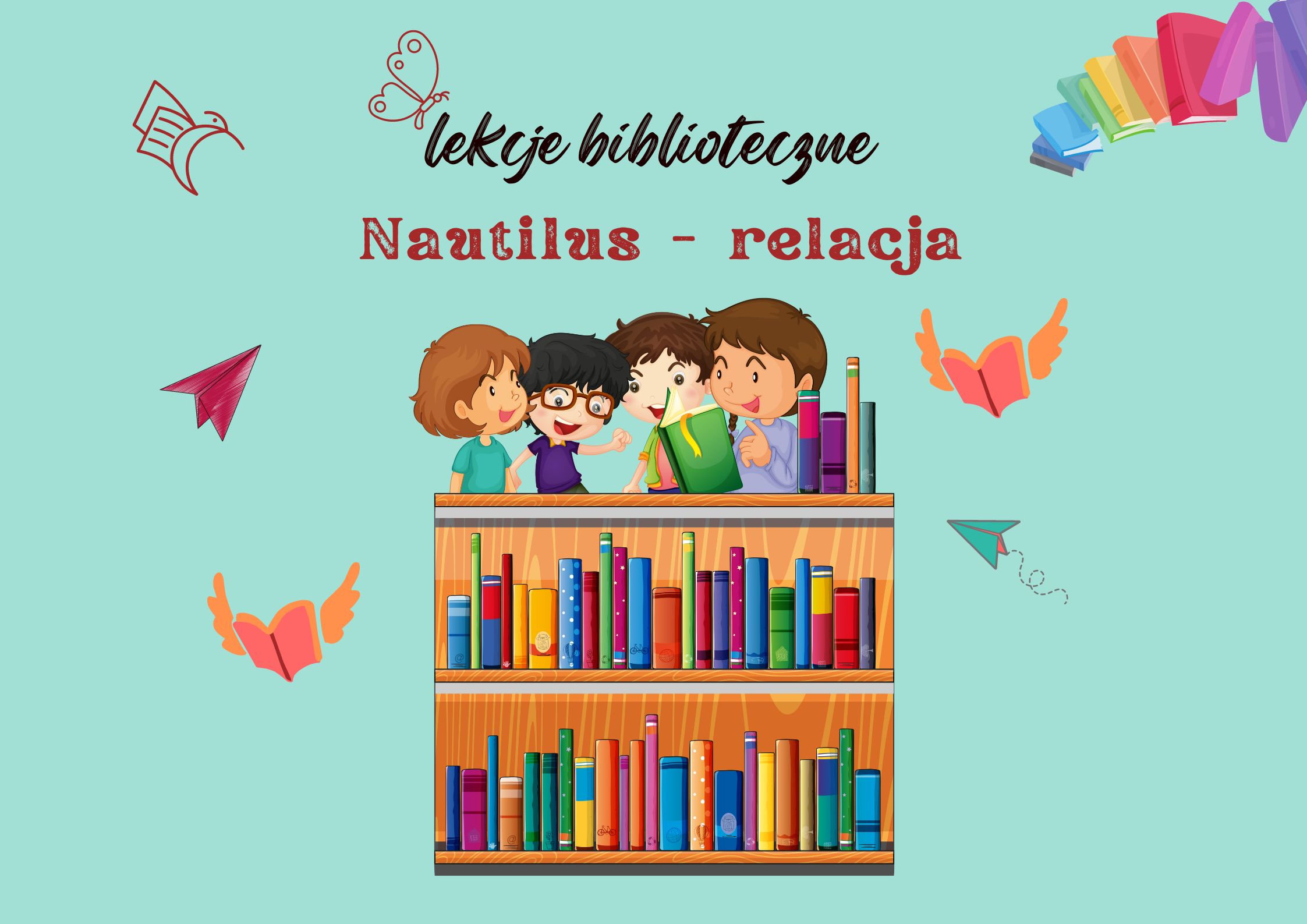 Read more about the article Lekcje biblioteczne w Nautilusie