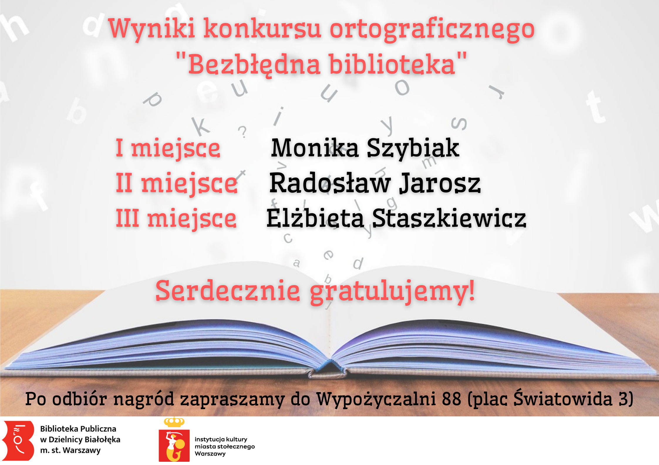 Read more about the article Wyniki konkursu ortograficznego „Bezbłędna biblioteka”