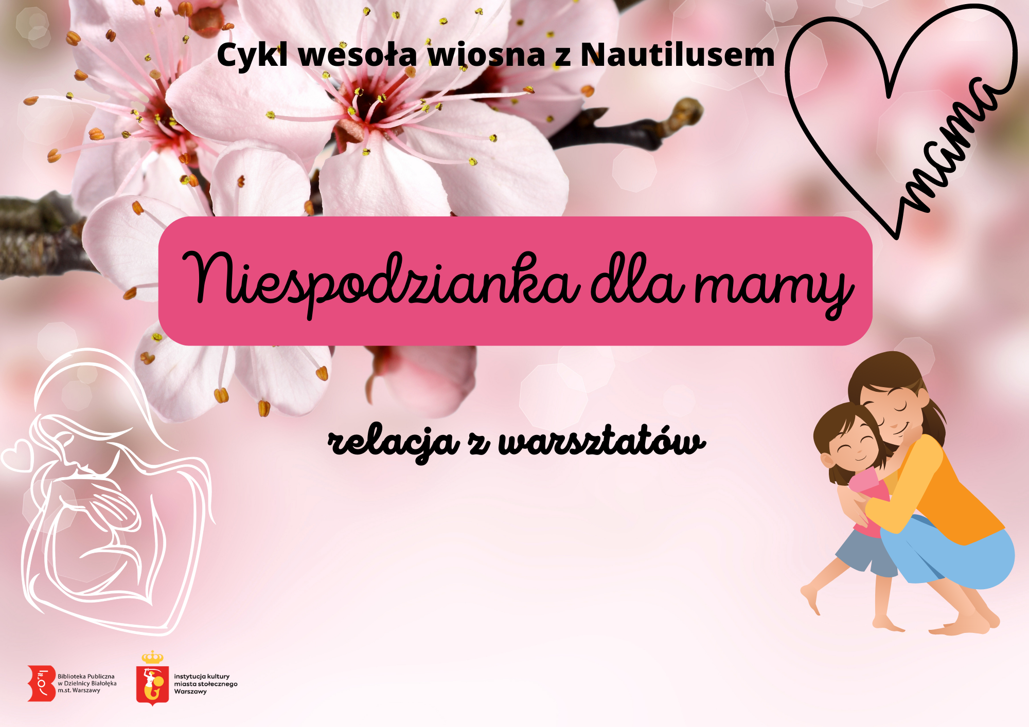 Read more about the article Niespodzianka dla mamy – relacja z warsztatów w Nautilusie