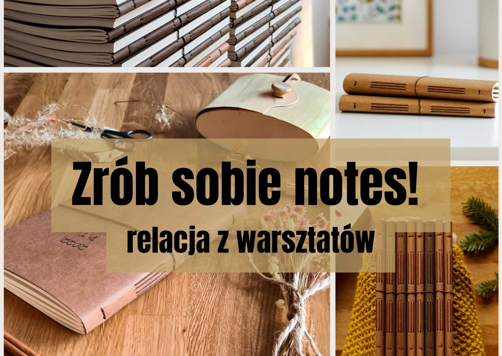 Read more about the article Zrób sobie notes! Relacja z warsztatów