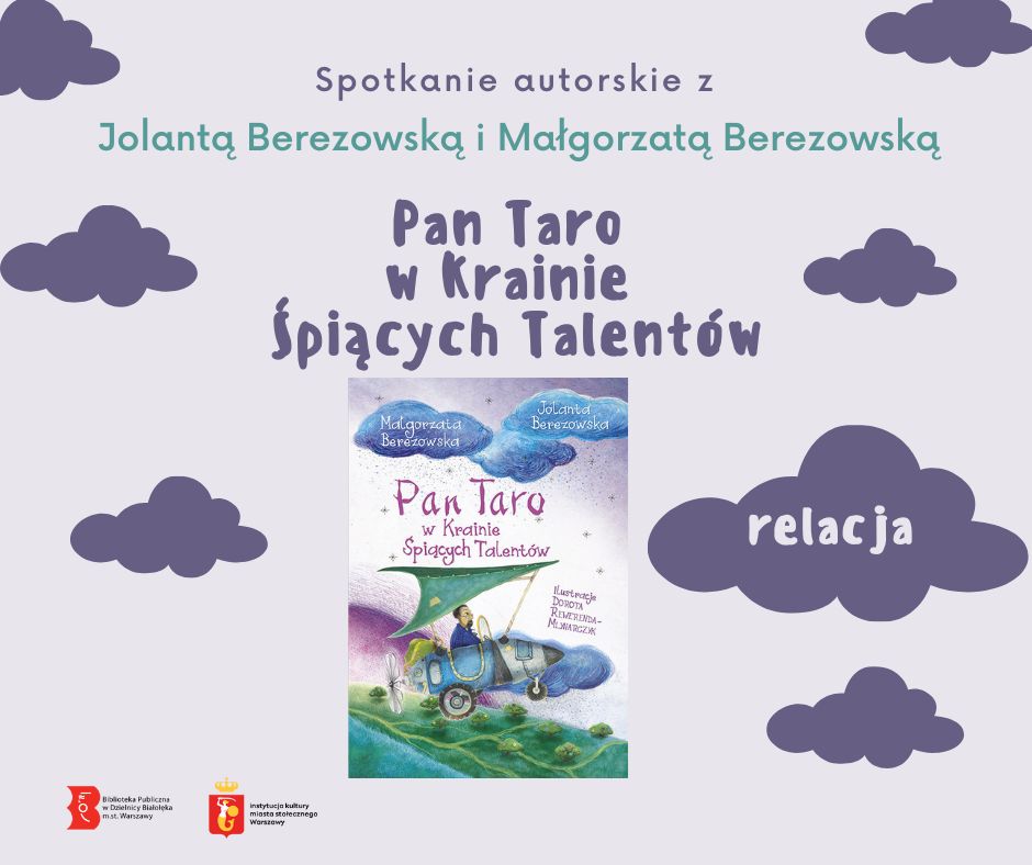 Read more about the article Pan Taro w Bibliotece dla Dzieci i Młodzieży nr IV oraz Nautilusie
