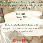 Wydawnictwo Bis w BD IV prezentuje książkę pani Marty Józefczyk pt.: Nasz Azyl