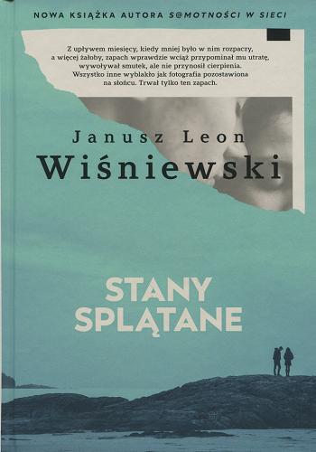 Stany splątane - Wiśniewski, Janusz Leon