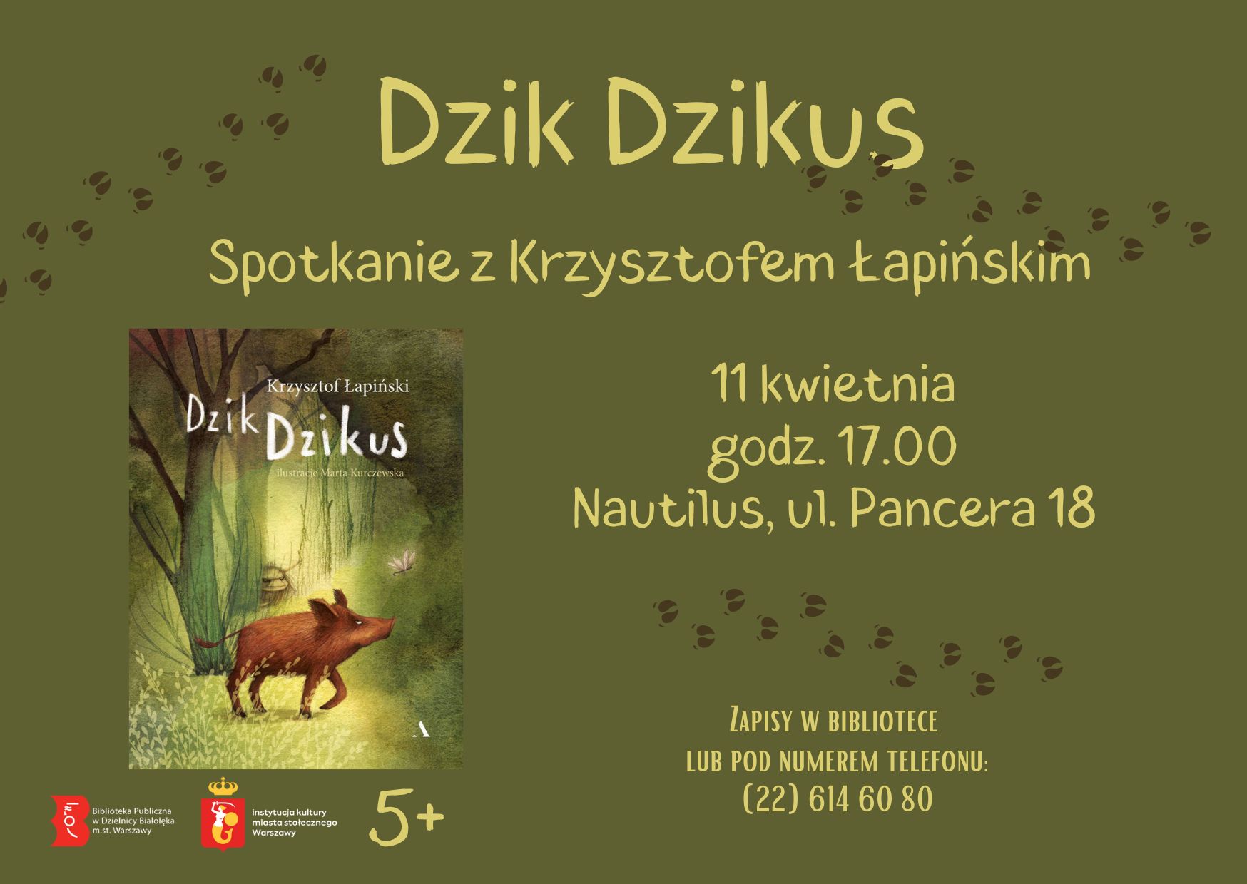 Read more about the article Dzik Dzikus w Nautilusie! Zapraszamy na spotkanie z Krzysztofem Łapińskim