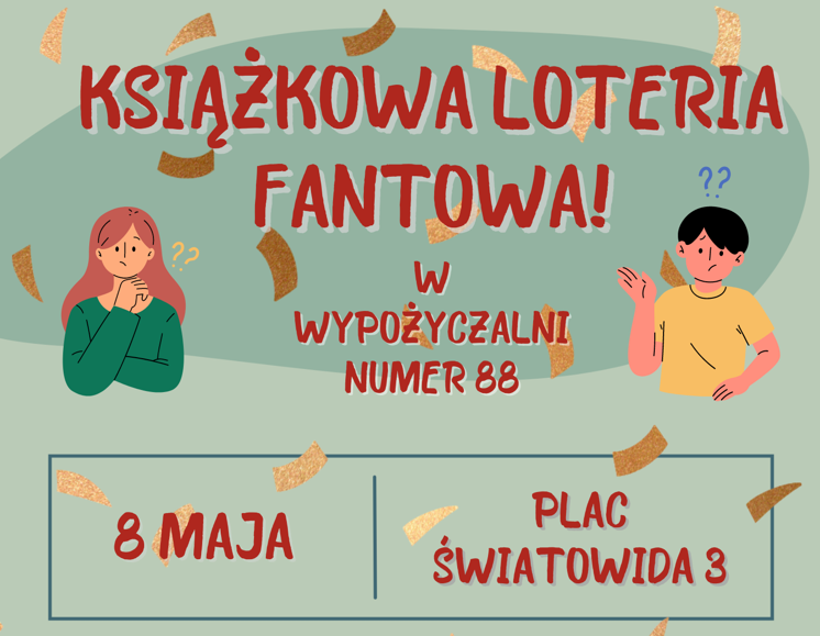 Read more about the article Tydzień bibliotek – Loteria książkowa w wyp 88