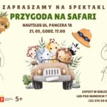 Biblioteka Nautilus i Teatr Kwatera zapraszają na spektakl pt. „Przygoda na Safari”