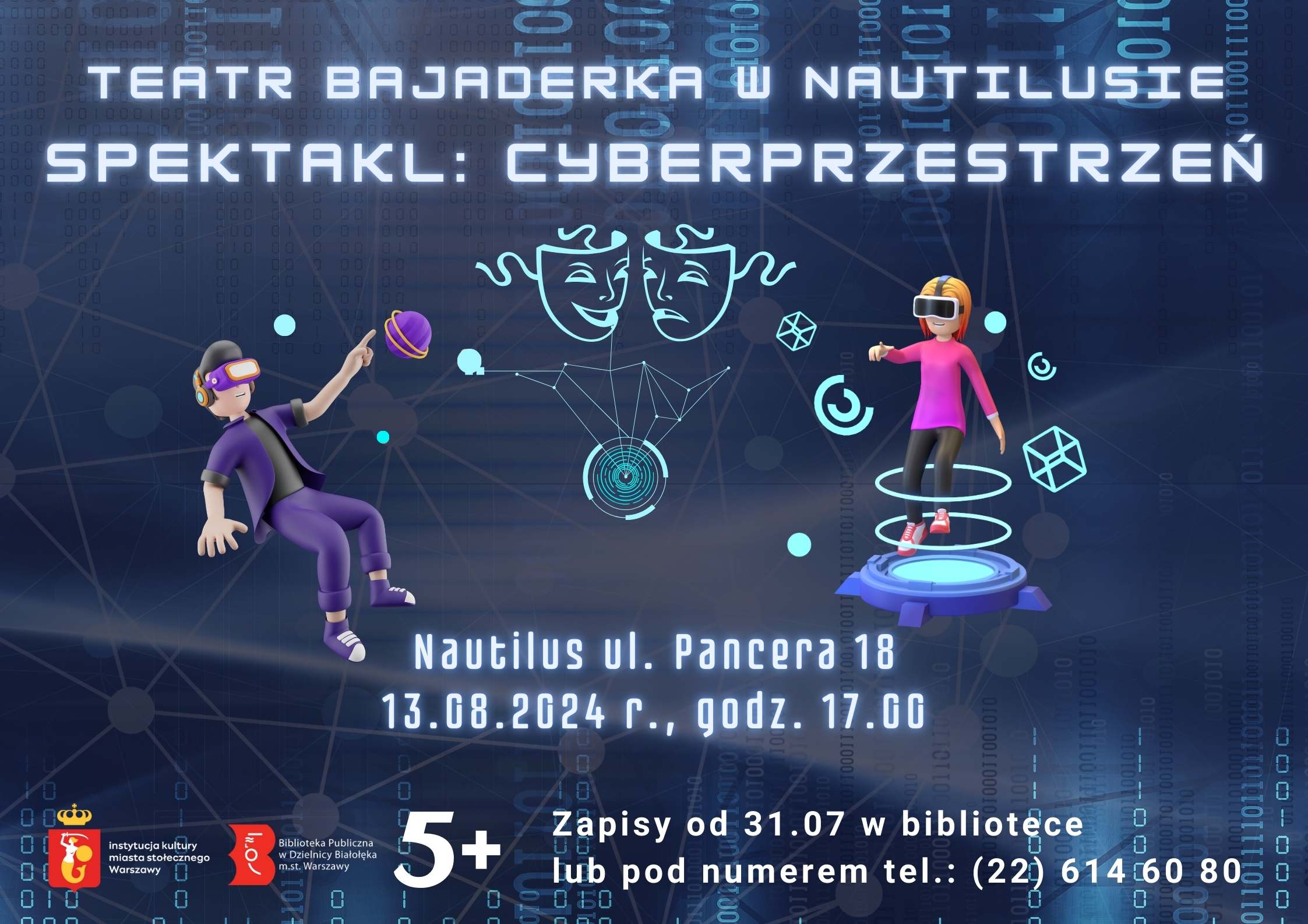 Read more about the article Biblioteka Nautilus i Teatr Bajaderka zapraszają na przedstawienie pt. CYBERPRZESTRZEŃ.