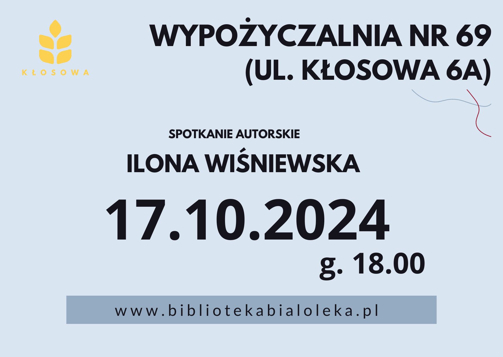 Read more about the article Spotkanie autorskie z Iloną Wiśniewską w Wypożyczalni nr 69