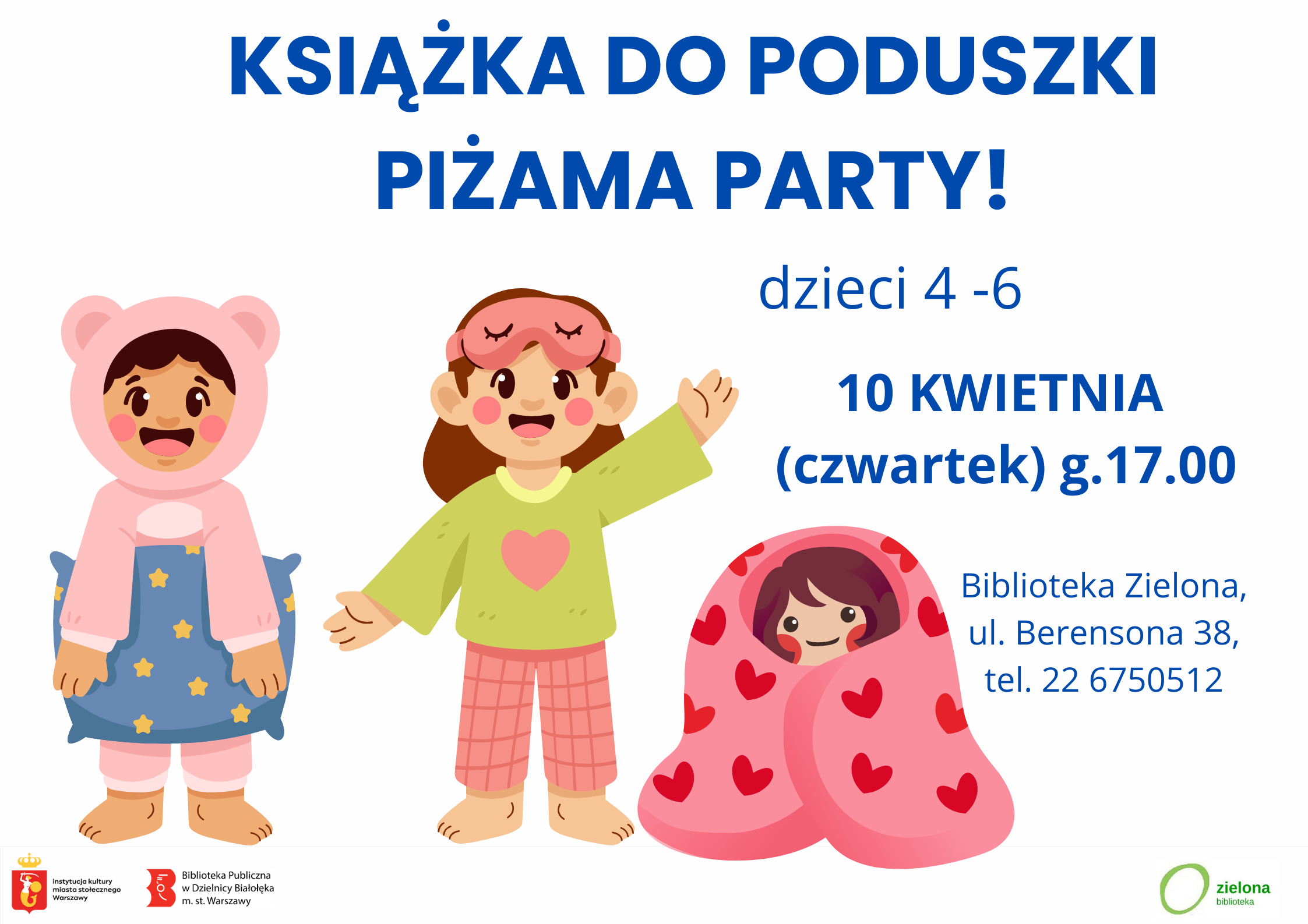 Read more about the article Książka do poduszki – Piżama party w Bibliotece Zielonej