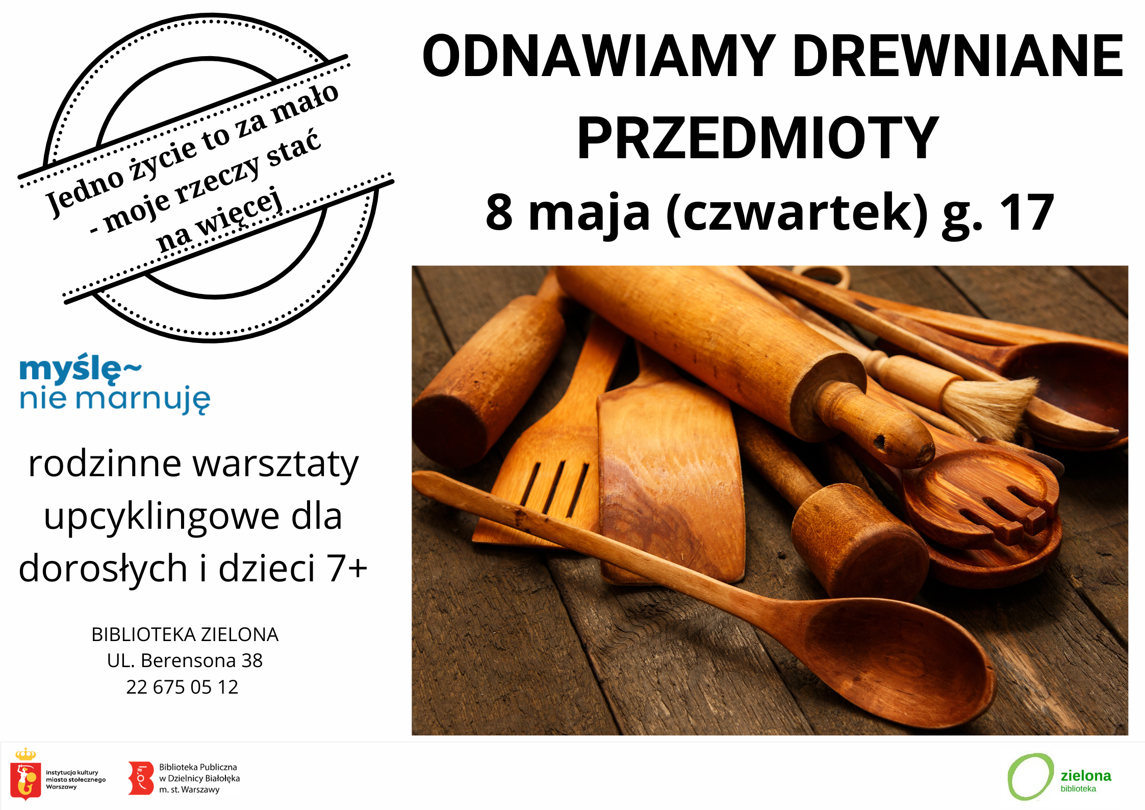 Read more about the article Warsztaty z odnawiania drewnianych przedmiotów – Biblioteka Zielona