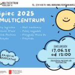 Zapraszamy do MultiCentrum na wakacyjne warsztaty w lipcu
