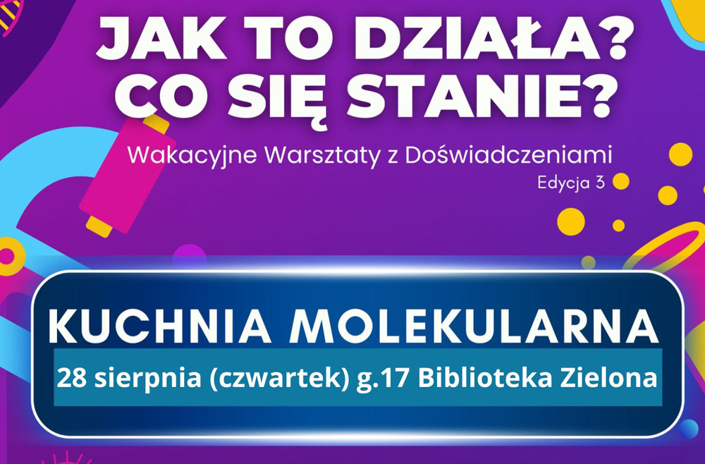 Read more about the article Kuchnia molekularna w Bibliotece Zielonej – warsztaty dla dzieci. 
