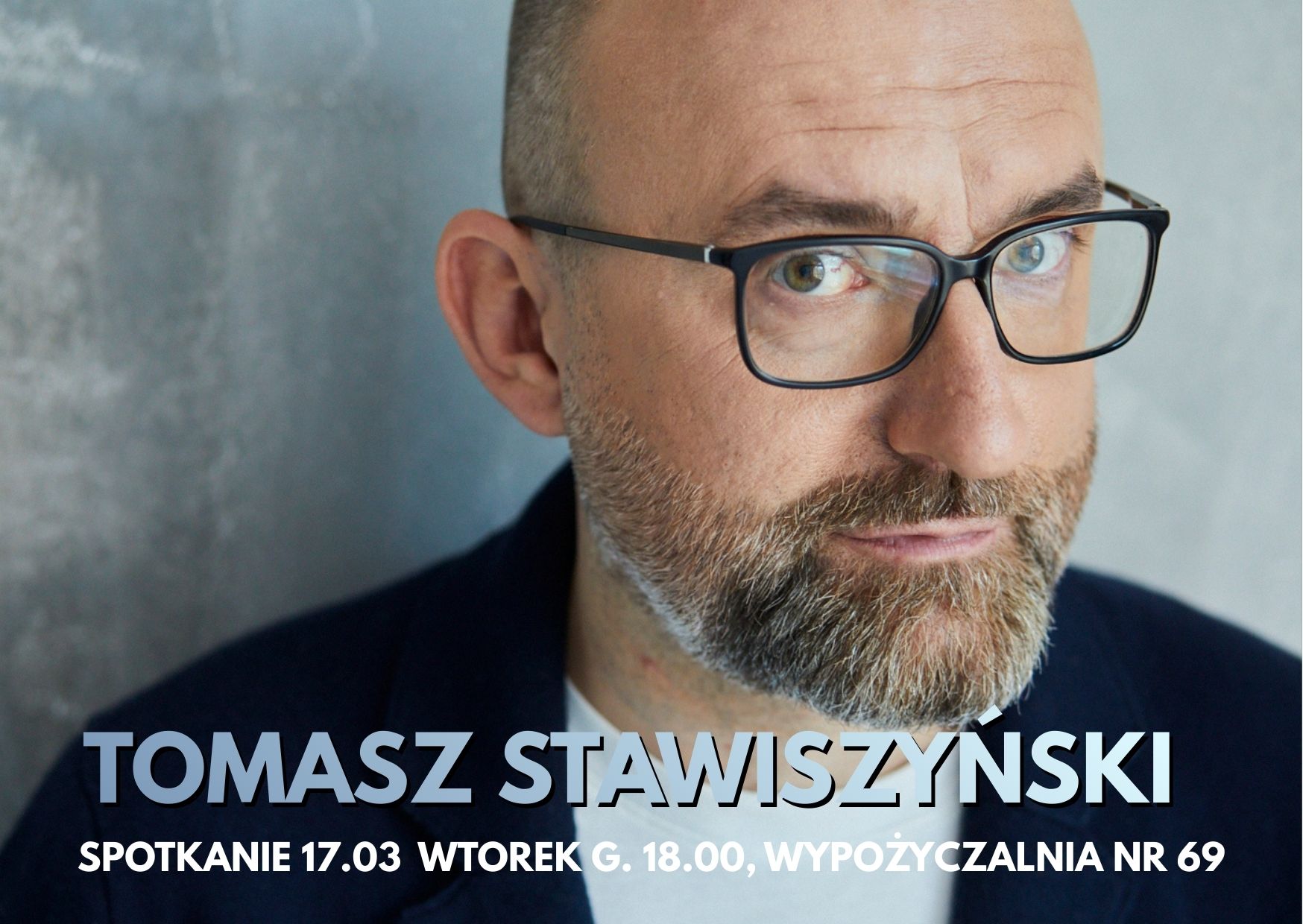 Read more about the article Spotkanie autorskie z Tomaszem Stawiszyńskim w Wypożyczalni nr 69