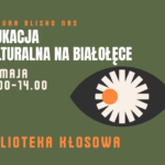 Kultura naprawdę może być blisko — wystarczy stworzyć przestrzeń do spotkań, rozmowy i współpracy