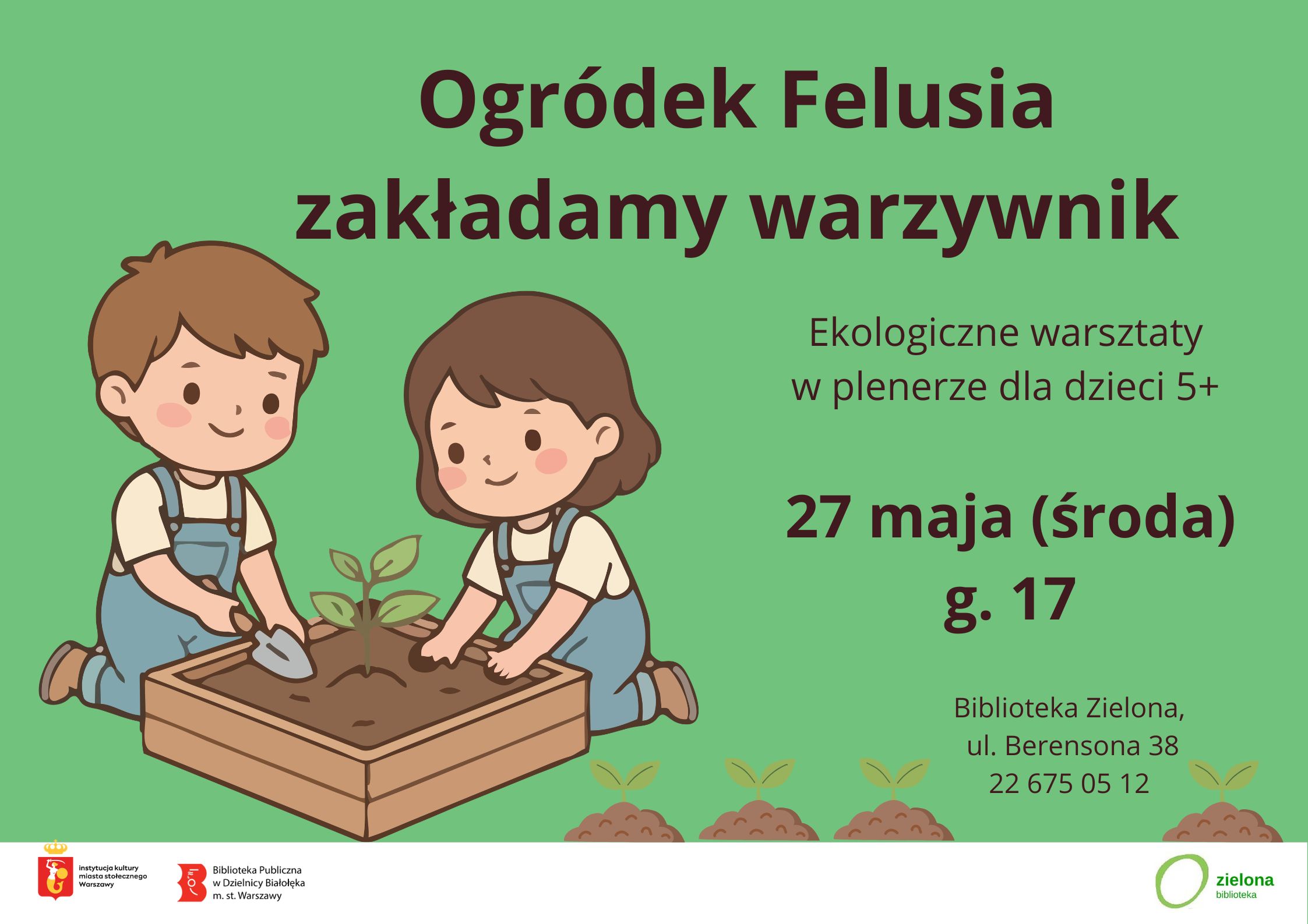 Read more about the article Ogródek Felusia