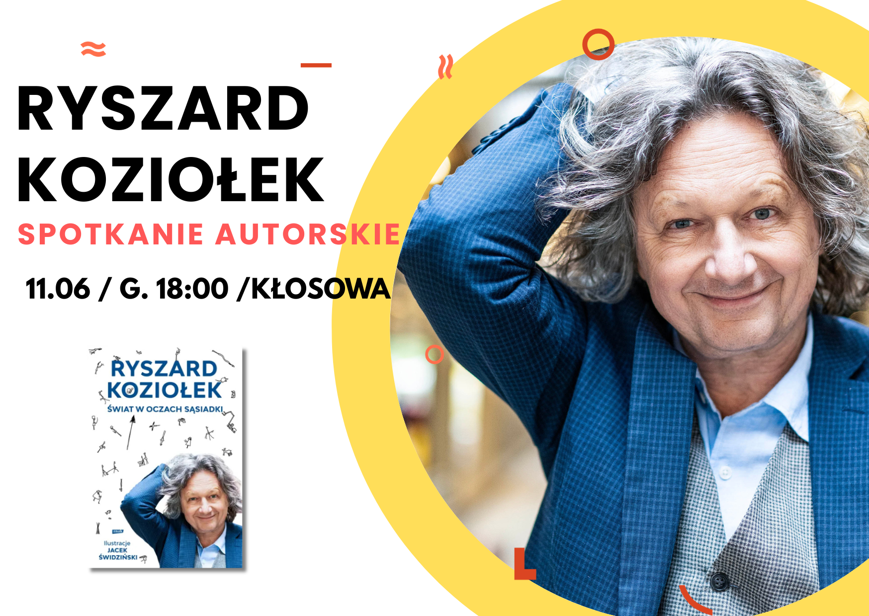 Read more about the article „Świat w oczach sąsiadki” — spotkanie z prof. Ryszardem Koziołkiem w Wypożyczalni nr 69