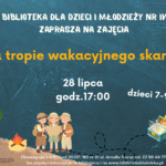 Na tropie wakacyjnego skarbu
